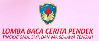 Lomba Baca Cerita Pendek Tingkat SMA, SMK dan MA Se-Jawa Tengah Tahun 2017